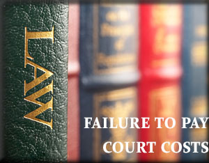 failure to pay court costs