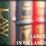 larceny in Oklahoma