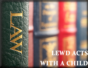 lewd acts with a child